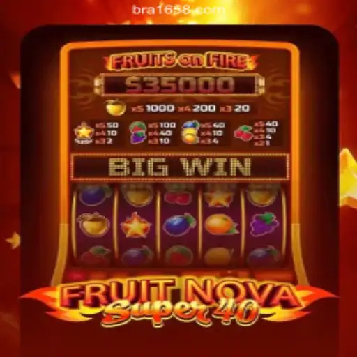 Experience the Thrill of FruitNovaSuper40: A Top Pick on 1658.com for Slots Enthusiasts in Brazil
